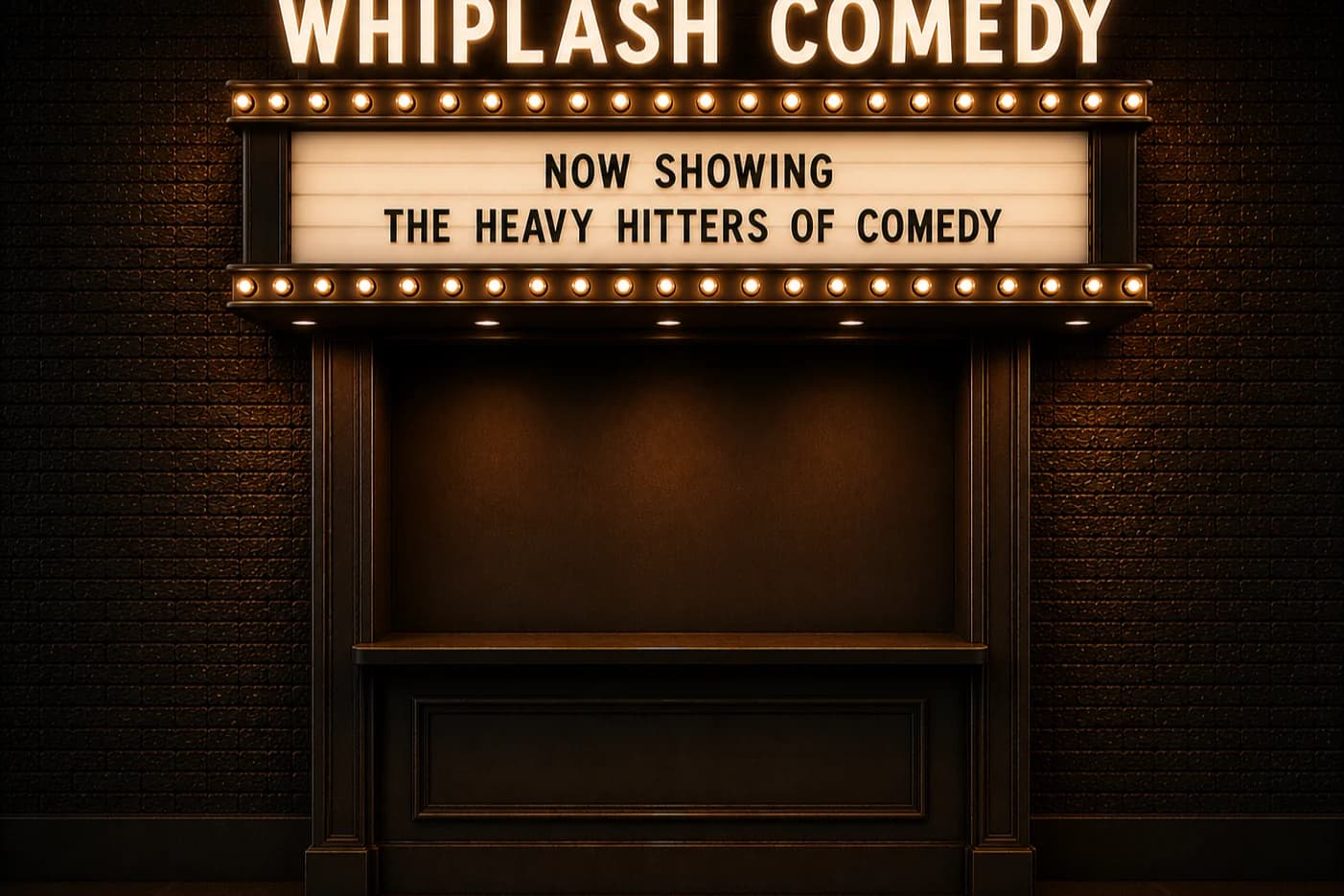 Main Squeeze — The main stage. The big laughs.